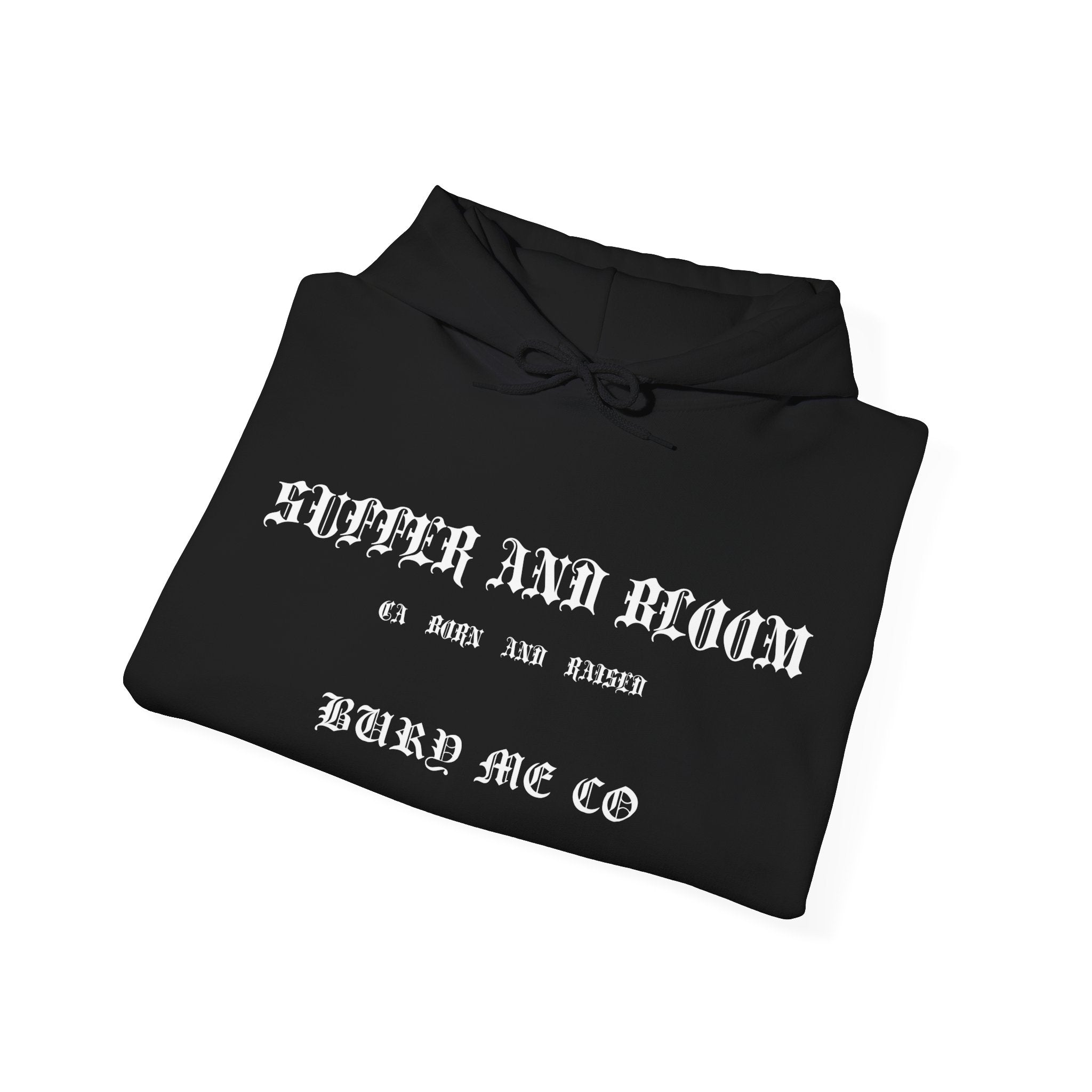 SUFFER AND BLOOM Hooded Sweatshirt